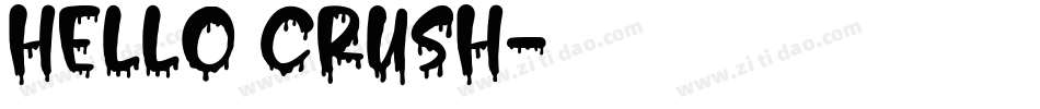 Hello Crush字体转换